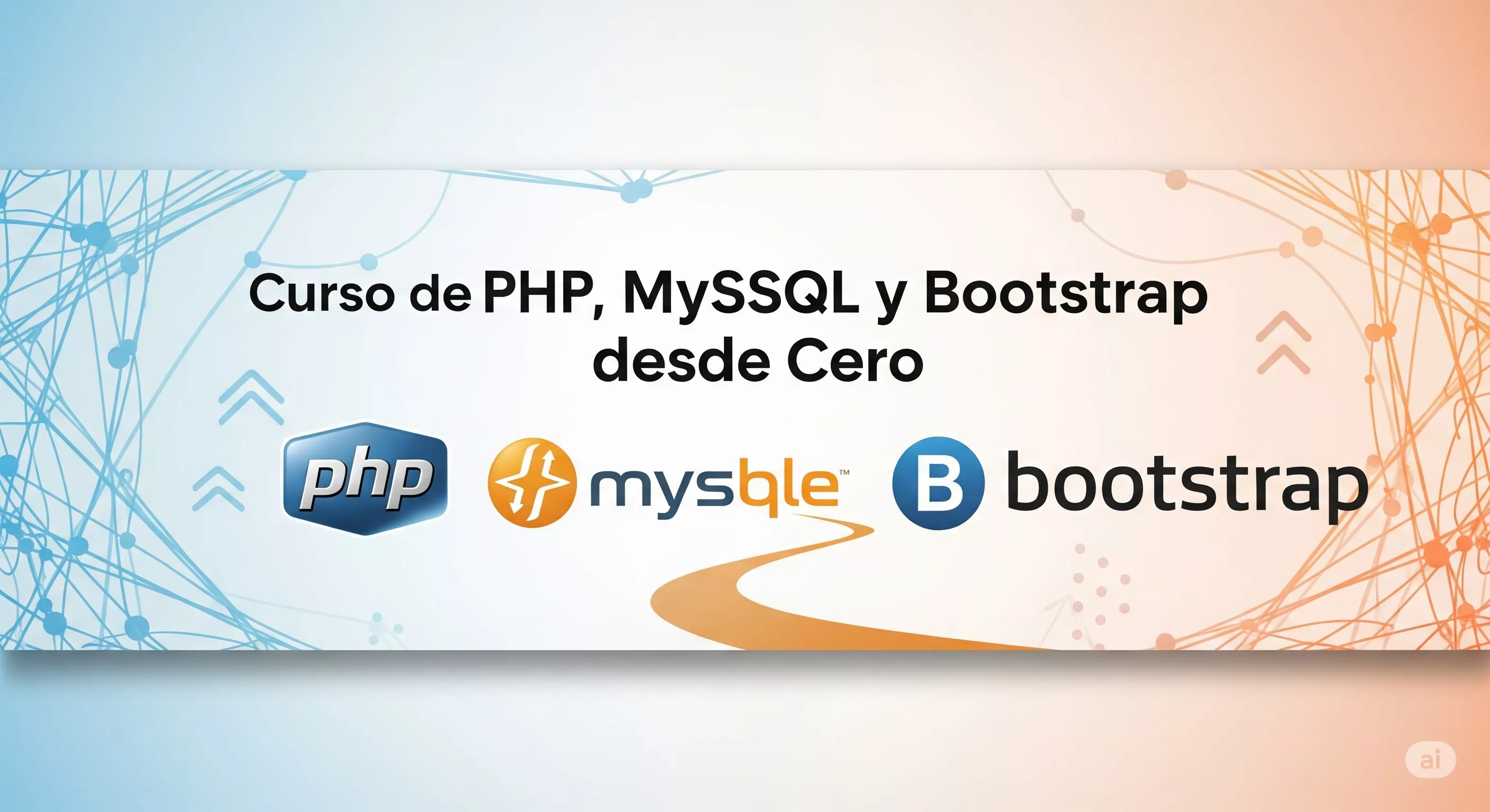 Curso de PHP, MySQL y Bootstrap desde Cero: ¡Aprende Desarrollo Web Fácilmente!